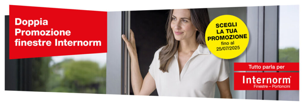 promozione internorm piu isolamento ÔÇö Promozione Internorm : piu' isolamento, piu' stile e protezion
